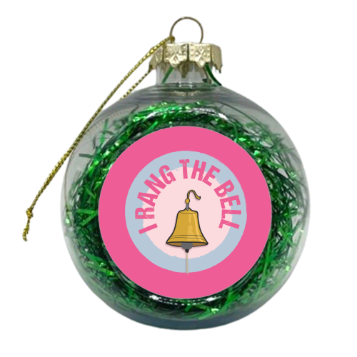 I RANG THE BELL! Pink ! - xmas bauble by Mad Philomena