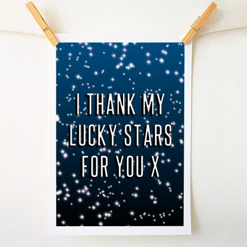 I Thank My Lucky Stars For You - A1 - A4 art print by Adam Regester