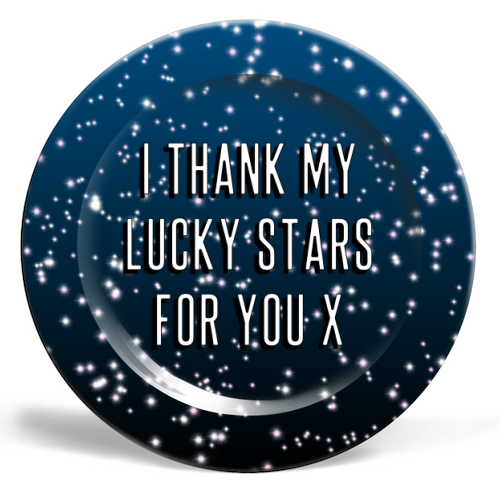 I Thank My Lucky Stars For You - ceramic dinner plate by Adam Regester