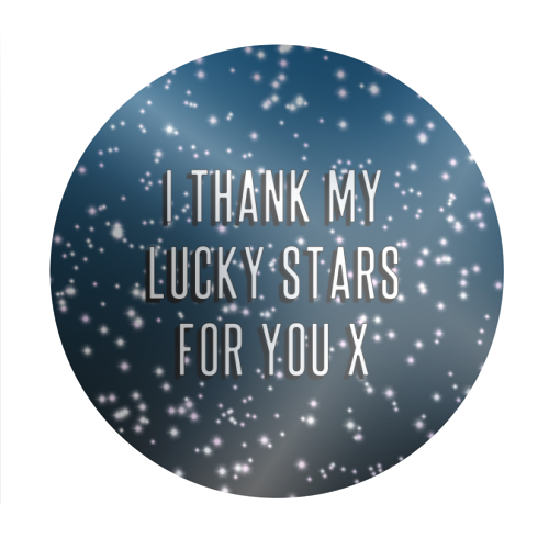 I Thank My Lucky Stars For You - Circle Sticker by Adam Regester