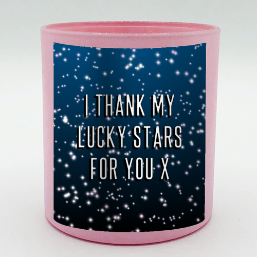 I Thank My Lucky Stars For You - scented candle by Adam Regester