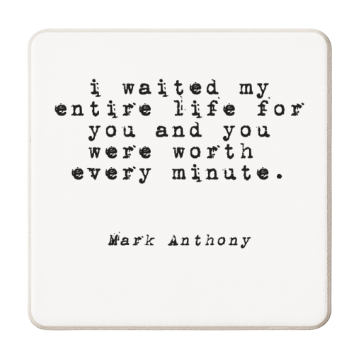 I Waited My Entire Life - personalised beer coaster by Pink and Pip