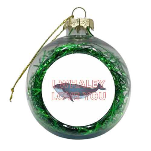I whaley love you - xmas bauble by The 13 Prints