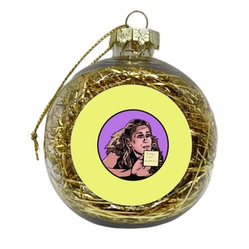 I Will Literally Be The Old Lady Who Lived In Her Shoes - xmas bauble by Wallace Elizabeth