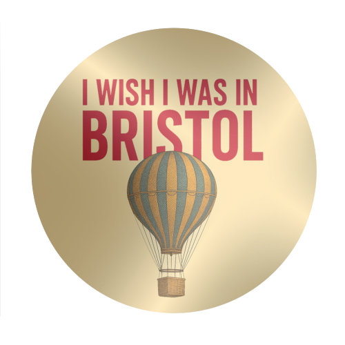 I WISH I WAS IN BRISTOL - Circle Sticker by AP