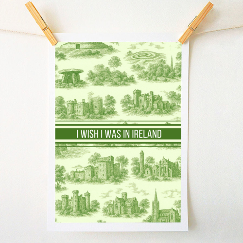 I WISH I WAS IN IRELAND - A1 - A4 art print by Lilly Rose