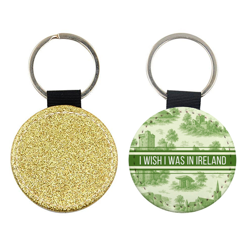 I WISH I WAS IN IRELAND - keyring by Lilly Rose