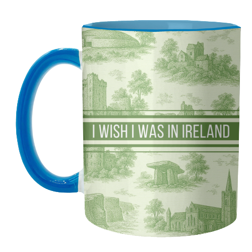 I WISH I WAS IN IRELAND - unique mug by Lilly Rose