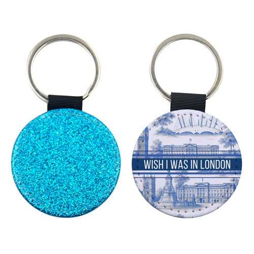 I WISH I WAS IN LONDON - keyring by Lilly Rose