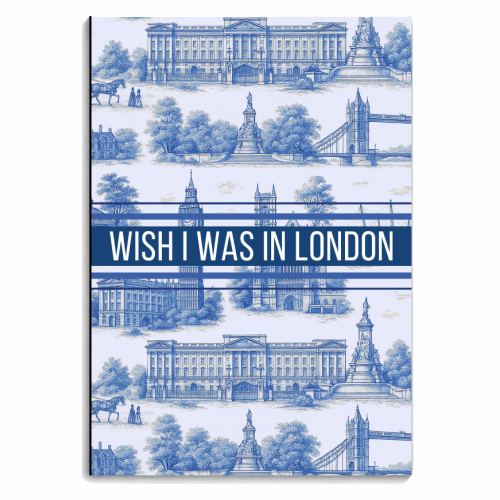 I WISH I WAS IN LONDON - personalised A4, A5, A6 notebook by Lilly Rose