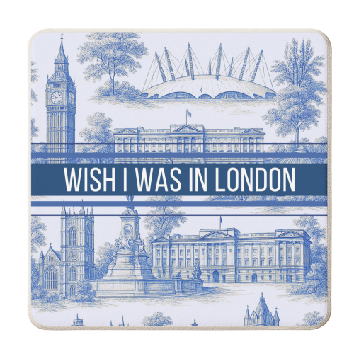 I WISH I WAS IN LONDON - personalised beer coaster by Lilly Rose