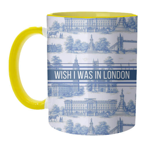 I WISH I WAS IN LONDON - unique mug by Lilly Rose