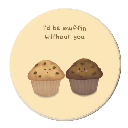 I'd Be Muffin Without You - personalised beer coaster by Sydney Jo Designs