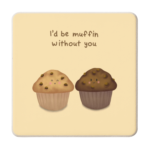 I'd Be Muffin Without You - personalised beer coaster by Sydney Jo Designs