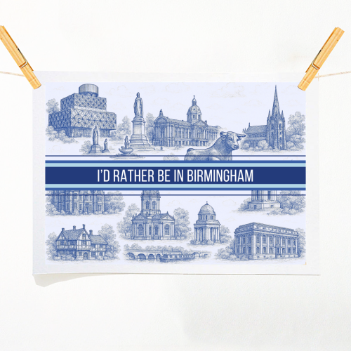 I'd rather be in Birmingham - A1 - A4 art print by Lilly Rose