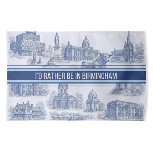 I'd rather be in Birmingham - funny tea towel by Lilly Rose