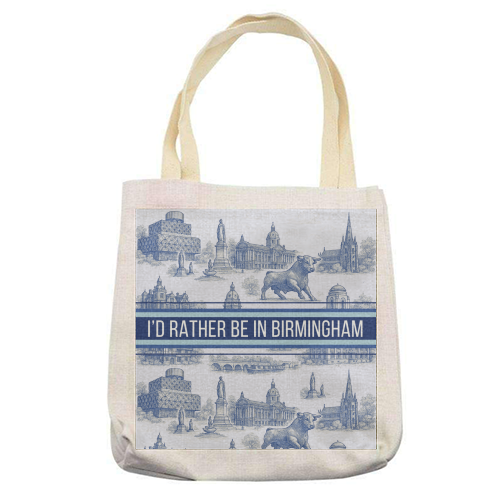 I'd rather be in Birmingham - printed canvas tote bag by Lilly Rose