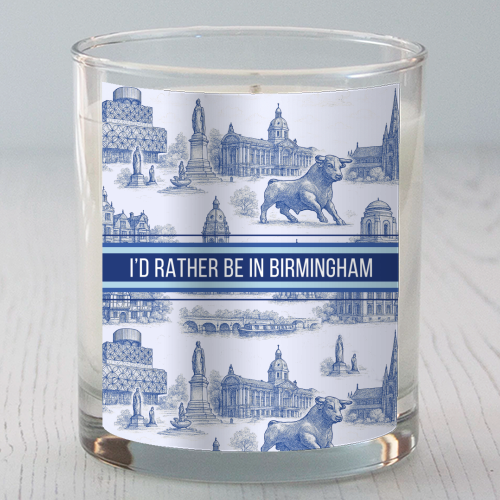 I'd rather be in Birmingham - scented candle by Lilly Rose