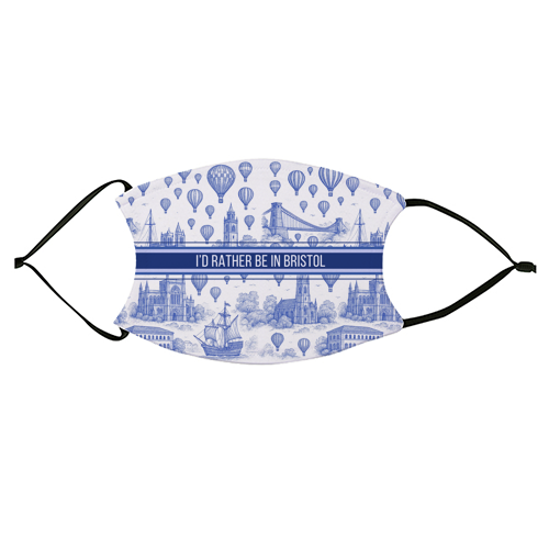 I'd Rather Be In Bristol - face cover mask by Lilly Rose