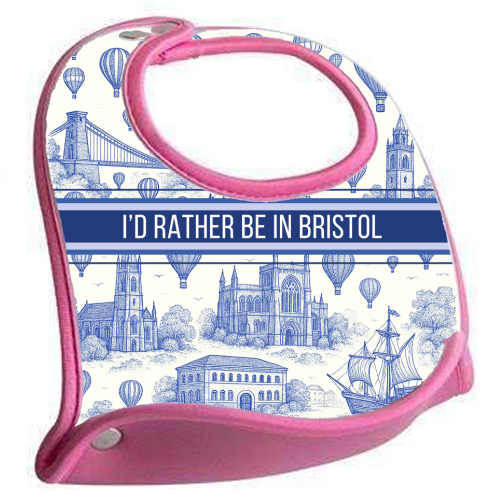 I'd Rather Be In Bristol - feeding bib by Lilly Rose