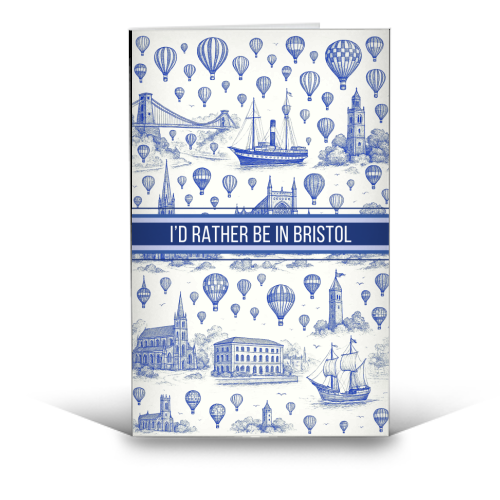 I'd Rather Be In Bristol - funny greeting card by Lilly Rose