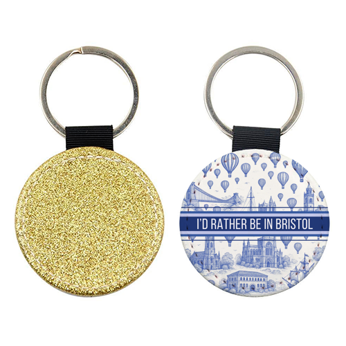 I'd Rather Be In Bristol - keyring by Lilly Rose