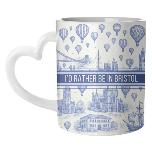 I'd Rather Be In Bristol - unique mug by Lilly Rose