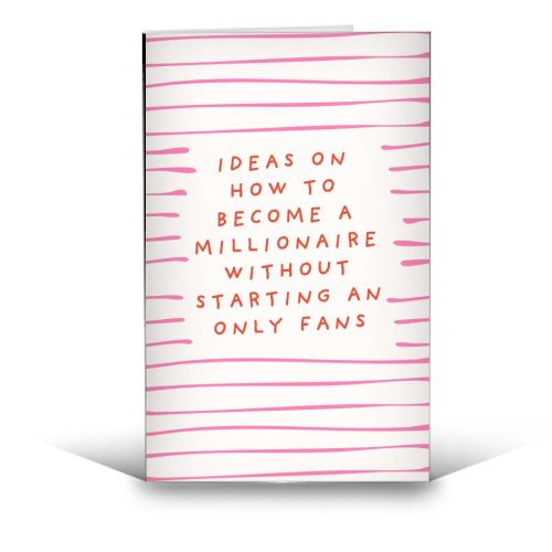 Ideas on how to become a millionaire - funny greeting card by Lilly Rose
