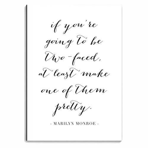 If You're Going to be Two-Faced, At Least Make One of Them Pretty. -Marilyn Monroe Quote - personalised A4, A5, A6 notebook by Toni Scott