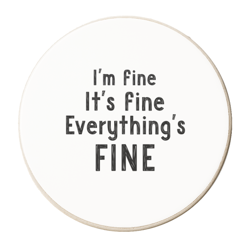 I'm fine - personalised beer coaster by Giddy Kipper