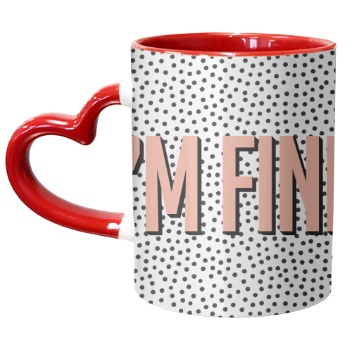 I'm Fine Polka Dot Typography Print - unique mug by Kind of Simple Designs