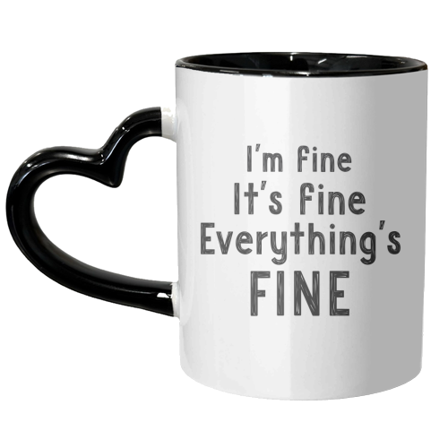 I'm fine - unique mug by Giddy Kipper