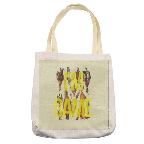 I'm Game - printed canvas tote bag by The 13 Prints