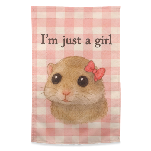 I'm Just a Girl - funny tea towel by Ms Doodle