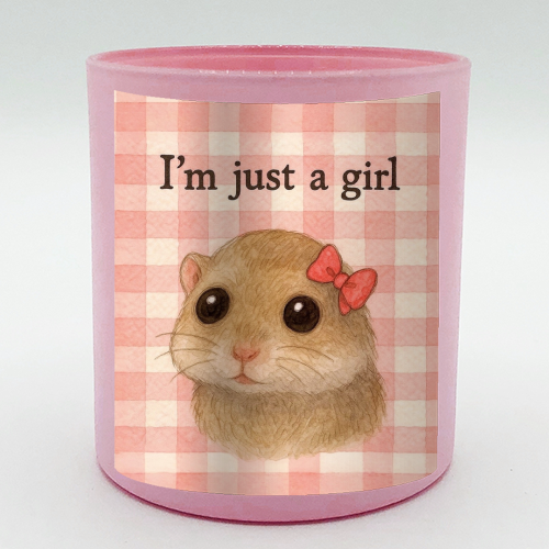 I'm Just a Girl - scented candle by Ms Doodle