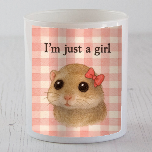 I'm Just a Girl - scented candle by Ms Doodle