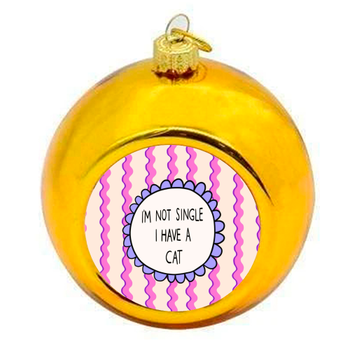 I'm Not Single - colourful christmas bauble by The Paper Tail