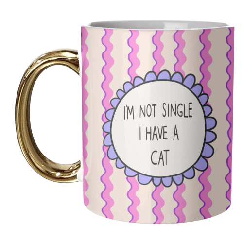 I'm Not Single - unique mug by The Paper Tail