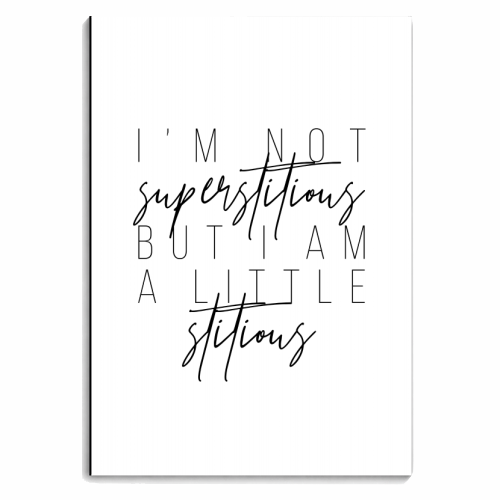 I'm Not Superstitious but I Am A Little Stitious. -The Office Quote - personalised A4, A5, A6 notebook by Toni Scott