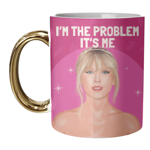 I'm the Problem, It's Me - unique mug by AbiGoLucky