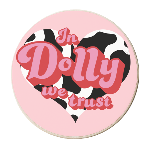 In Dolly We Trust - personalised beer coaster by Pink and Pip