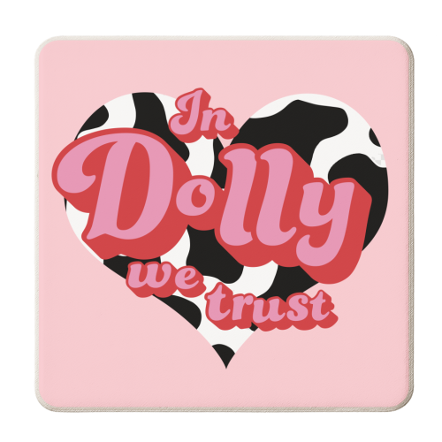 In Dolly We Trust - personalised beer coaster by Pink and Pip