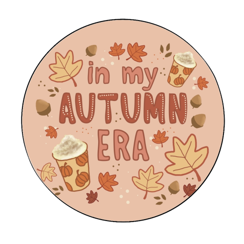In my Autumn Era - Circle Sticker by Giddy Kipper