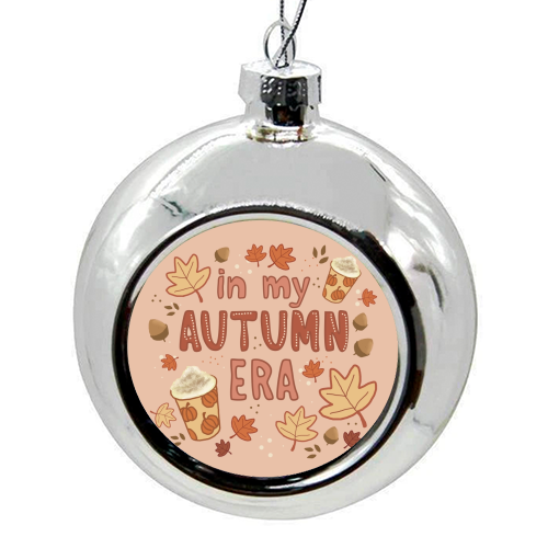 In my Autumn Era - colourful christmas bauble by Giddy Kipper