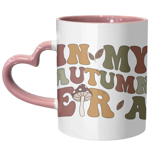 In My Autumn Era - unique mug by Pink and Pip