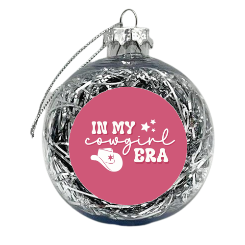 In my Cowgirl era - xmas bauble by Giddy Kipper