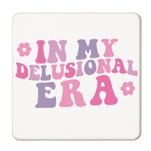 In My Delusional Era - personalised beer coaster by Pink and Pip