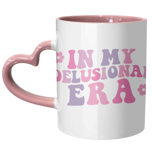 In My Delusional Era - unique mug by Pink and Pip