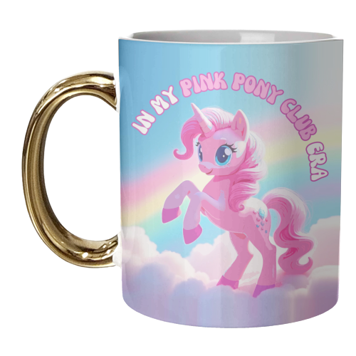 In my Pink Pony Club Era - unique mug by Lilly Rose