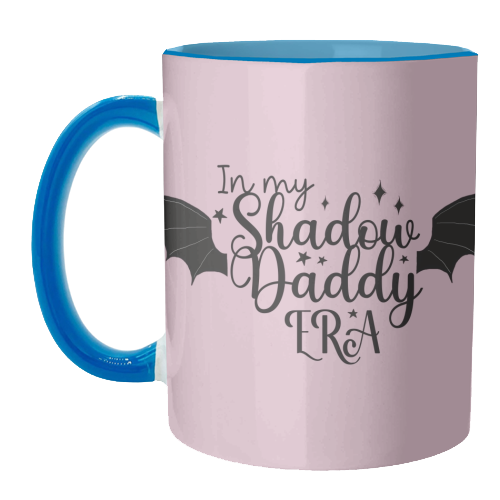 In my Shadow Daddy Era - unique mug by Giddy Kipper